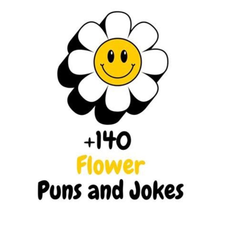 Discover Hilarious Sayings About Flowers