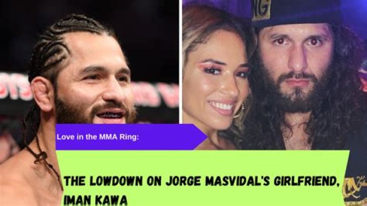 Discoveries And Insights About Masvidal's Girlfriend