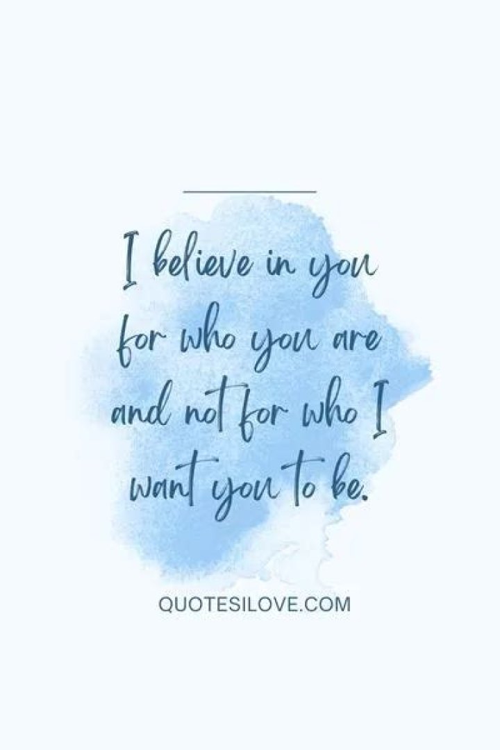 Irresistible "I Believe In You" Quotes For Him