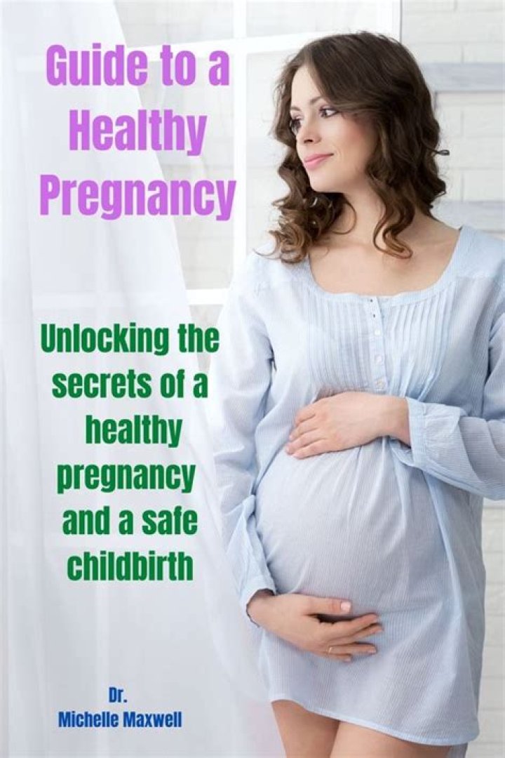 Unlocking The Secrets To A Healthy Pregnancy